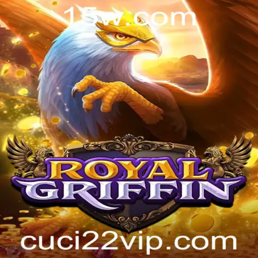 cuci22 - Explorando o Fascinante Mundo de RoyalGriffin