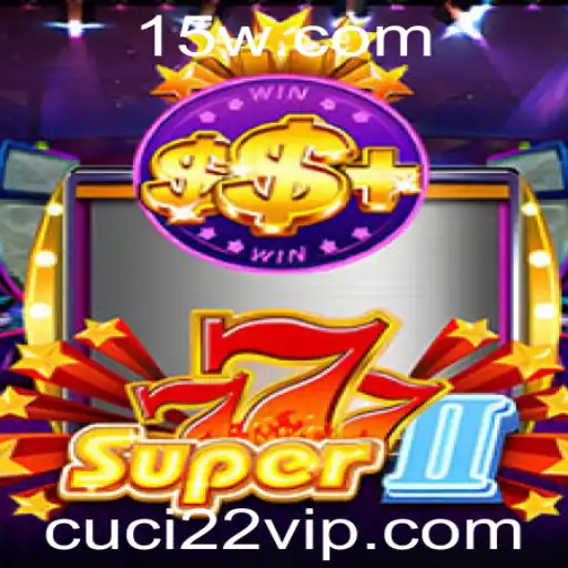 cuci22 - Super777II: O Novo Fenômeno de Jogo com a Palavra-Chave Épica Cuci22